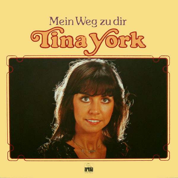 Tina York : Mein Weg Zu Dir (LP, Album)