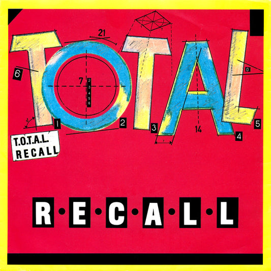 T.O.T.A.L. : Recall (7", Single, P/Mixed)