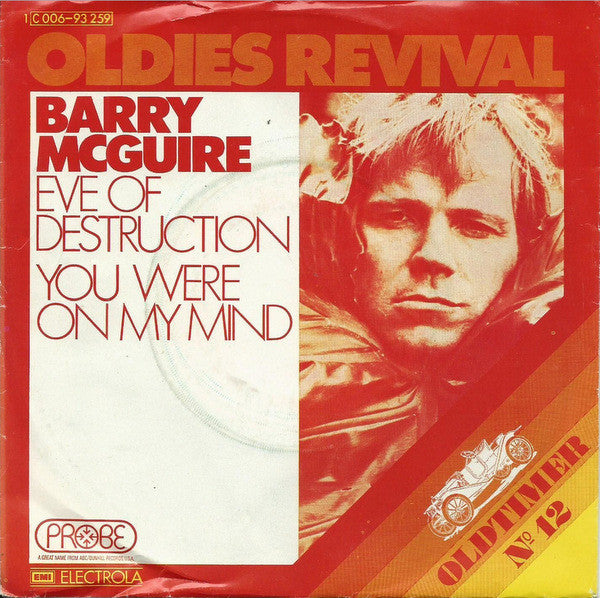 Barry McGuire : Eve Of Destruction / You Were On My Mind (7", Single, RE)