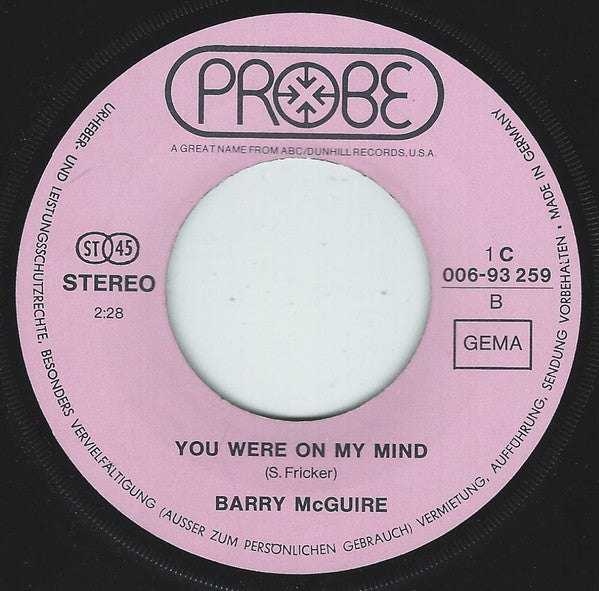 Barry McGuire : Eve Of Destruction / You Were On My Mind (7", Single, RE)