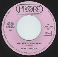 Barry McGuire : Eve Of Destruction / You Were On My Mind (7", Single, RE)
