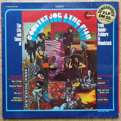 Country Joe And The Fish : The Life And Times Of Country Joe And The Fish From Haight-Ashbury To Woodstock (2xLP, Comp, Gat)
