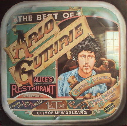 Arlo Guthrie : The Best Of Arlo Guthrie (LP, Comp, RE)