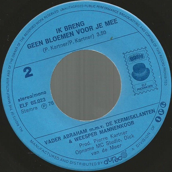 Vader Abraham & Mieke m.m.v. De Kermisklanten & Weesper Mannenkoor : Het Leger Van Werkelozen (7")