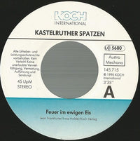 Kastelruther Spatzen : Feuer Im Ewigen Eis (7", Single)