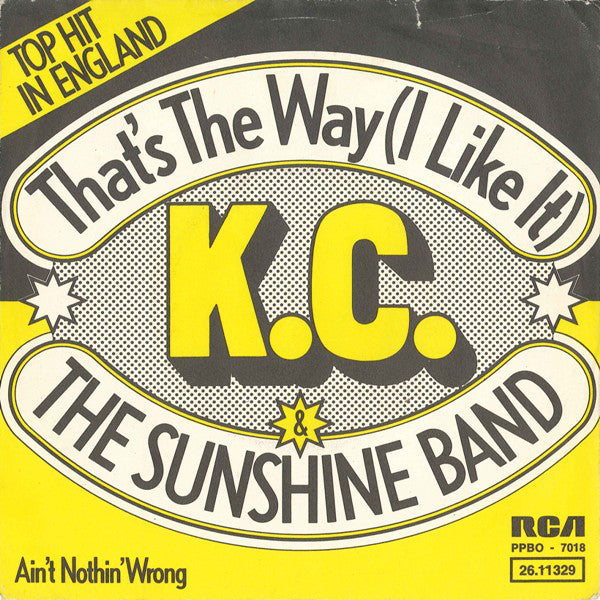 KC & The Sunshine Band : That's The Way (I Like It) (7", Single)