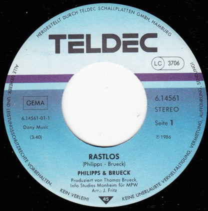 Philipps & Brueck : Rastlos (7", Single, Promo)