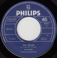 Blue Mink : Our World (7", Single, Mono)