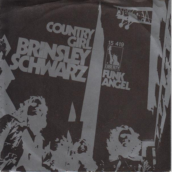 Brinsley Schwarz : Country Girl (7")