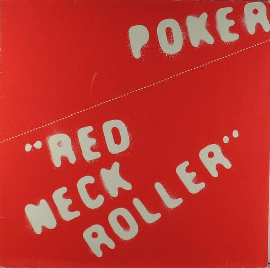 Poker (15) : Red Neck Roller (LP, Album, Red)