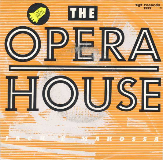 Jack E Makossa : The Opera House (7", Single)