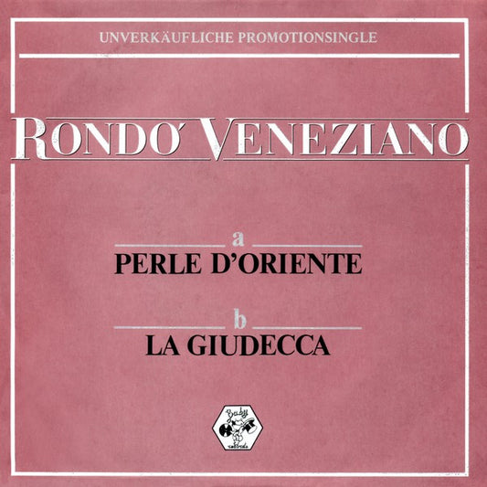 Rondò Veneziano : Perle D'Oriente / La Giudecca (7", Single, Promo)