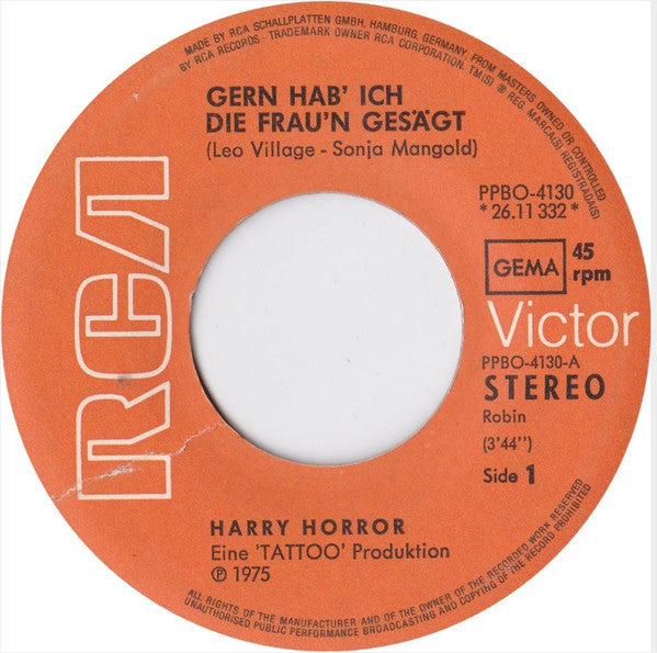 Harry Horror : Gern Hab' Ich Die Frau'n Gesägt (7", Single)