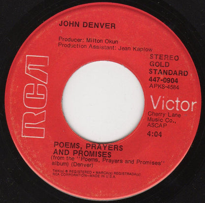 John Denver With Fat City : Take Me Home, Country Roads / Poems, Prayers And Promises (7", Single, RE)