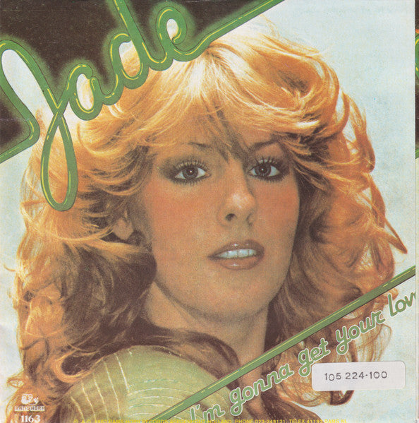 Jade (2) : I'm Gonna Get Your Love (7", Single)