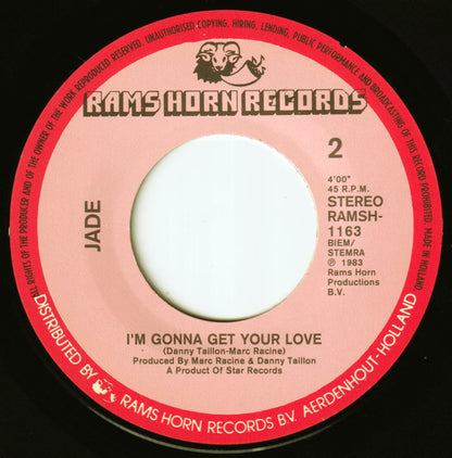 Jade (2) : I'm Gonna Get Your Love (7", Single)