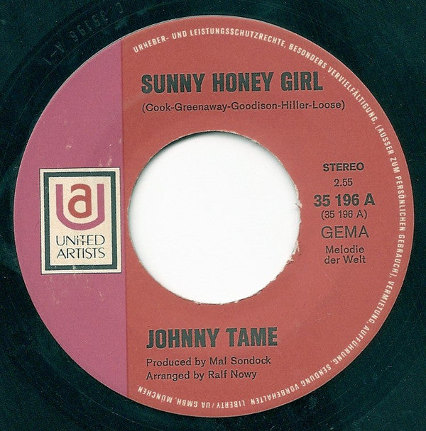 Johnny Tame : Sunny Honey Girl (7", Single)