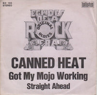 Canned Heat : Got My Mojo Working (7", Single)