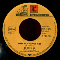 Excalibur : Why Do People Cry (7", Single)