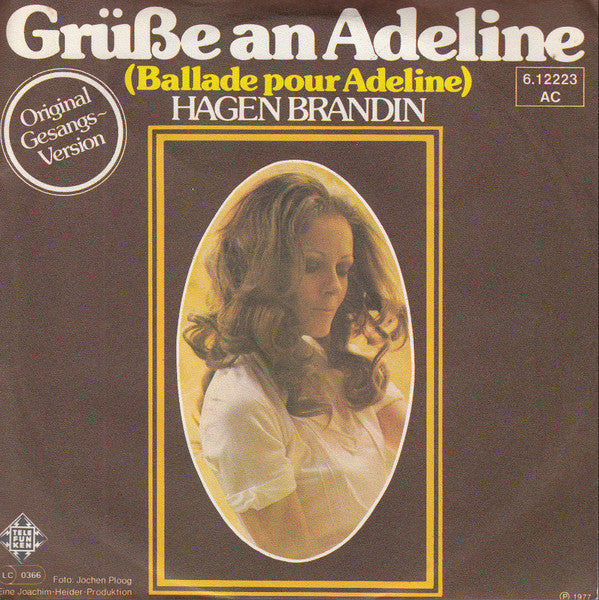 Hagen Brandin : Grüße An Adeline (7", Single)