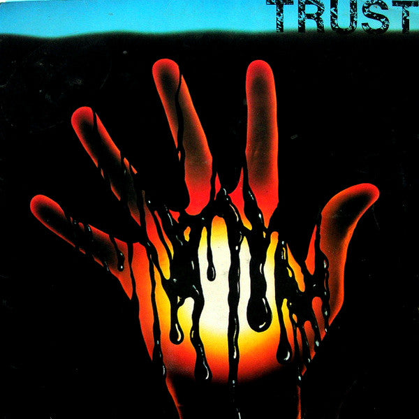Trust (2) : Trust (LP, Album, RE)