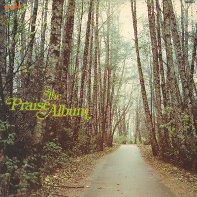 The Maranatha Singers : The Praise Album (LP, Album, RE)