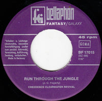 Creedence Clearwater Revival : Run Through The Jungle / Up Around The Bend (7", Single)