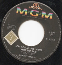 Connie Francis : Ich Komm Nie Mehr Von Dir Los (7", Single, Mono)