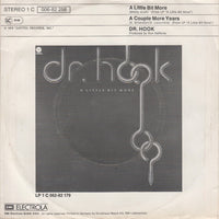 Dr. Hook : A Little Bit More (7", Single)