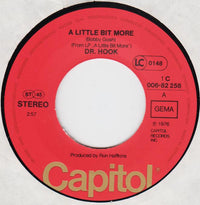 Dr. Hook : A Little Bit More (7", Single)