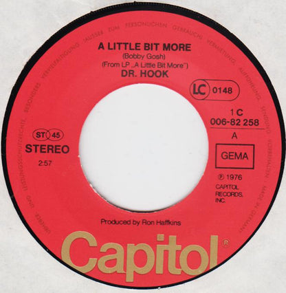 Dr. Hook : A Little Bit More (7", Single)