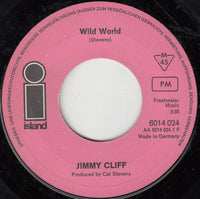 Jimmy Cliff : Wild World (7", Single, Mono)