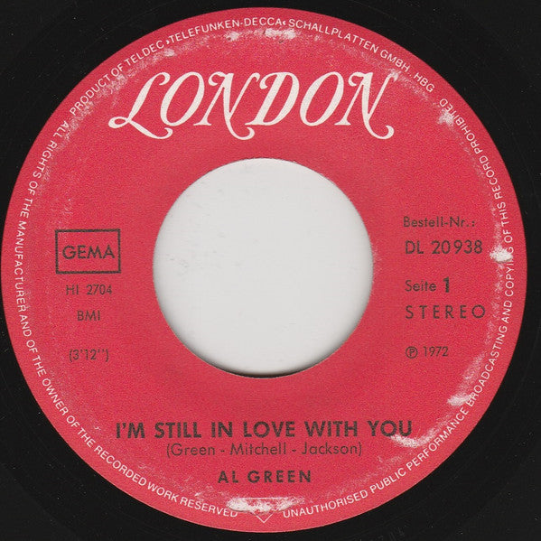 Al Green : I'm Still In Love With You / Old Time Loving (7", Single)