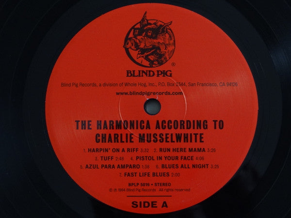Charlie Musselwhite : The Harmonica According To Charlie Musselwhite (LP, Album, Ltd, RE, RM, 180)