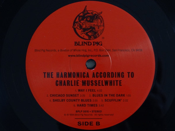 Charlie Musselwhite : The Harmonica According To Charlie Musselwhite (LP, Album, Ltd, RE, RM, 180)