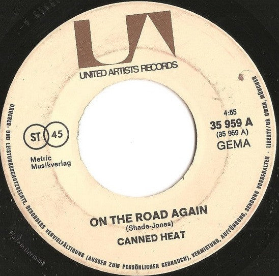 Canned Heat : On The Road Again / Let's Work Together (7")