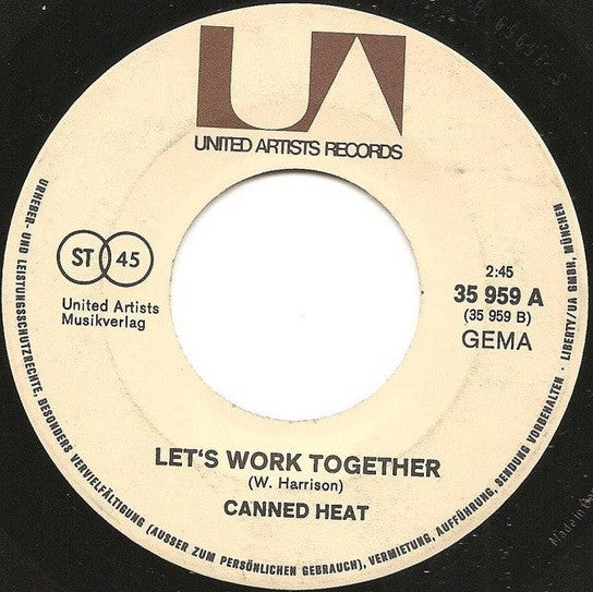 Canned Heat : On The Road Again / Let's Work Together (7")