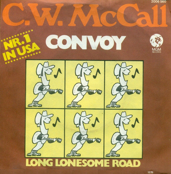 C.W. McCall : Convoy (7", Single, RE)