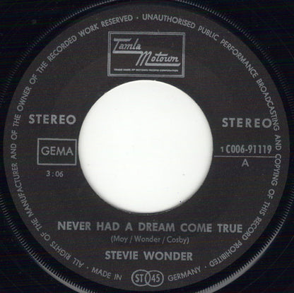 Stevie Wonder : Never Had A Dream Come True (7", Single)
