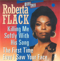 Roberta Flack : Killing Me Softly With His Song / The First Time Ever I Saw Your Face (7", Single, RE)