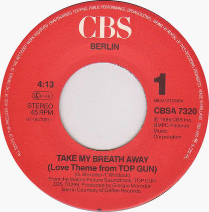 Berlin : Take My Breath Away (Love Theme From "Top Gun") (7", Single)