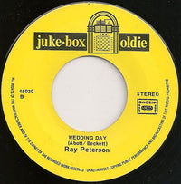 Ray Peterson : Tell Laura I Love Her / Wedding Day (7", RE)