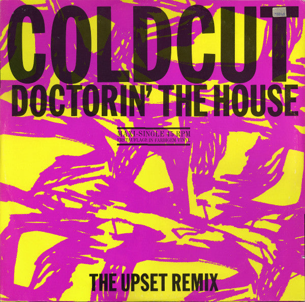 Coldcut : Doctorin' The House (The Upset Remix) (12", Maxi, Yel)