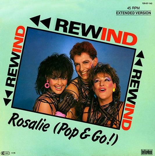 Rewind : Rosalie (Pop & Go!) (12", Maxi)