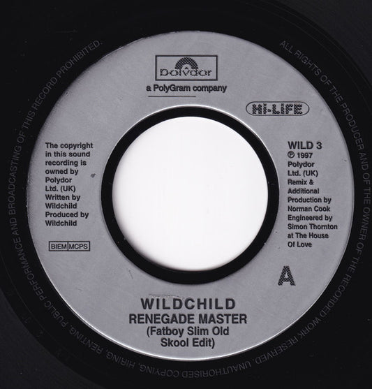 Wildchild : Renegade Master (Fatboy Slim Old Skool Edit) (7", Single, Jukebox)