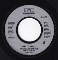 Wildchild : Renegade Master (Fatboy Slim Old Skool Edit) (7", Single, Jukebox)