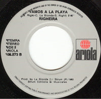 Righeira : Vamos A La Playa (7", Single)