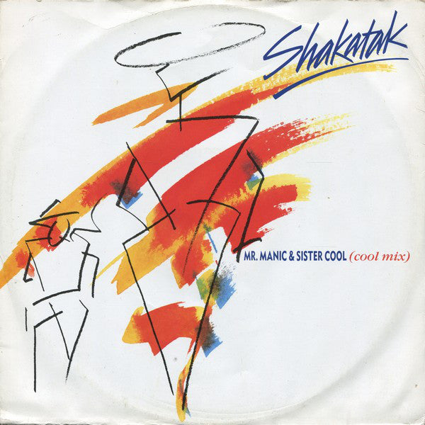 Shakatak : Mr. Manic & Sister Cool (Cool Mix) (12")