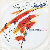 Shakatak : Mr. Manic & Sister Cool (Cool Mix) (12")