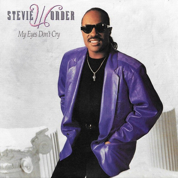 Stevie Wonder : My Eyes Don't Cry  (7", Single)